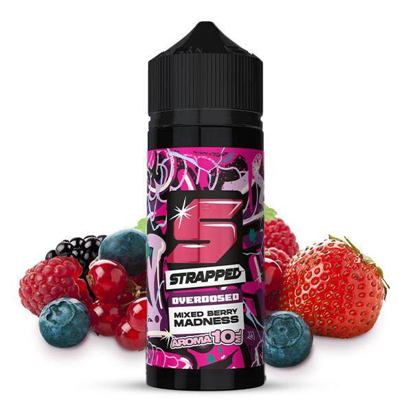 STRAPPED OVERDOSED Mixed Berry Madness Aroma 10 ml