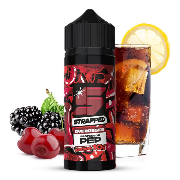 STRAPPED OVERDOSED Professor Pep Aroma 10 ml